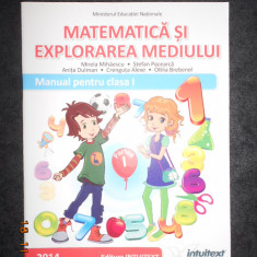 MATEMATICA SI EXPLORAREA MEDIULUI. MANUAL PENTRU CLASA I, PARTEA I