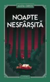Noapte nesfarsita Vol. 31 Agatha Christie Carti politiste Carti Fictiune Editura Litera Cartonata