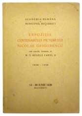 Expozitia centenarului pictorial Nicolae Grigorescu sub inaltul patronaj al M.S. Regele Carol II foto