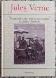 Aventurile a trei rusi si trei englezi in Africa Australa - Jules Verne