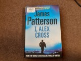 I,ALEX CROSSS JAMES PATTERSON EDITIE DE LUX