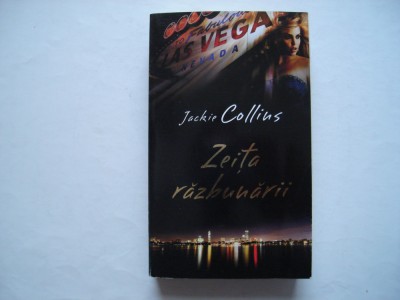 Zeita razbunarii - Jackie Collins foto