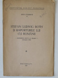 STEFAN LUDWIG ROTH SI RAPORTURILE LUI CU ROMANII - CONFERINTA TINUTA LA BRASOV de OTTO FOLBERTH ( 16 MARTIE 1939 )