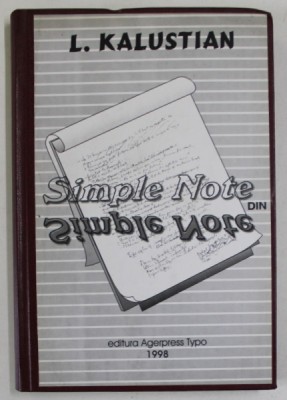 SIMPLE NOTE DIN &amp;#039;&amp;#039; SIMPLE NOTE &amp;#039;&amp;#039; de L. KALUSTIAN , 1998 foto