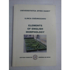 ELEMENTS OF ENGLISH MORPHOLOGY - Ilinca CRAINICEANU