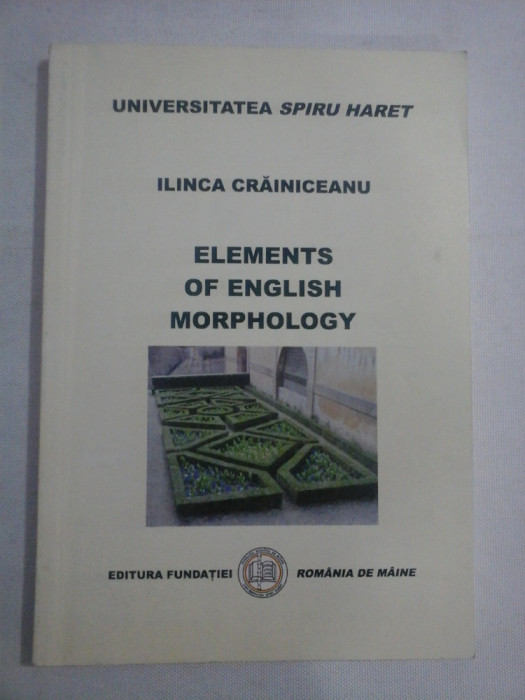 ELEMENTS OF ENGLISH MORPHOLOGY - Ilinca CRAINICEANU