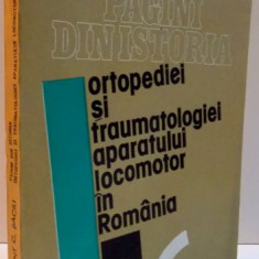 PAGINI DIN ISTORIA ORTOPEDIEI SI TRAUMATOLOGIEI APARATULUI LOCOMOTOR IN ROMANIA , 1988