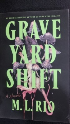 Graveyard Shift - M. L. Rio foto