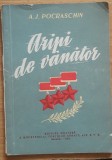 Aripi De Vanator - A.J. Pocraschin (1953)