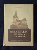 Bisericile cetati ale sasilor din Ardeal &ndash; G. Oprescu