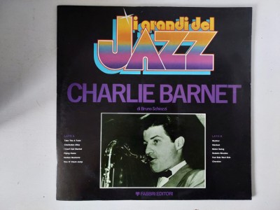 Charlie Barnet - vinil JAZZ, Fabbri Editori 1979, I Grandi Del Jazz, LP 33 RPM foto