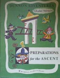 Dunno&#039;s Adventures: Preparations for the Ascent - Nikolai Nosov, Raduga Publishers, 1985, Ilustratii Boris Kalaushin, Paperback, Engleza