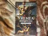 K1 Vremea biruintei - un studiu despre exorcizare - Vladimir Pustan