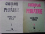 Sindroame in Pediatrie Vol. 1-2, Constantin Rusnac, Editura Medicala 1990, Medicina Pediatrica, Carte Romana