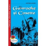 Gavroche si Cosette | Victor Hugo