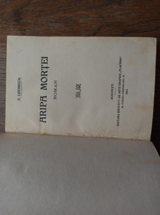 Eugen Lovinescu Aripa Mortei * 1913, PRIMA EDITIE