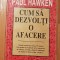 Cum sa dezvolti o afacere de Paul Hawken