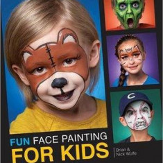 Fun Face Painting for Kids | Brian Wolfe, Nick Wolfe