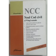 NOUL COD CIVIL SI 9 LEGI UZUALE , ACTUALIZAT 3 APRILIE 2013 , APARUT 2013