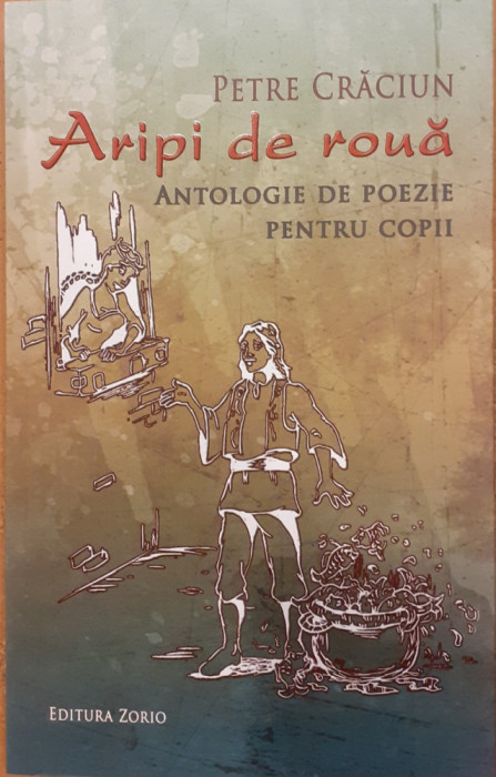 Aripi de roua. Antologie de poezie pentru copii