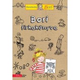 Bori firkak&ouml;nyve - Bar&aacute;tnőm, Bori
