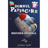 Domnul Pattacake si Misiunea Spatiala - Stephanie Baudet, Prestige