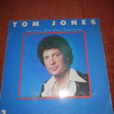 Tom Jones Say You’ll Stay Until Tomorrow EMI 1977 Ger vinil vinyl