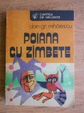 Dan Gr. Mihaescu - Poiana cu zambete