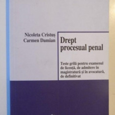 DREPT PROCESUAL PENAL de NICOLETA CRISTUS SI CARMEN DAMIAN 2009