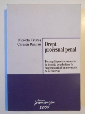 DREPT PROCESUAL PENAL de NICOLETA CRISTUS SI CARMEN DAMIAN 2009 foto