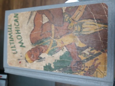 Ultimul mohican - James Fenimore Cooper foto