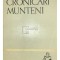 Virgiliu Ene (red.) - Cronicari munteni (Editia: 1965)
