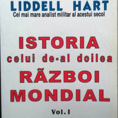 ISTORIA CELUI DE-AL DOILEA RĂZBOI MONDIAL - LIDDEL HART, vol 1