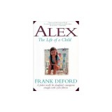 Alex: The Life of a Child