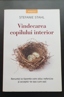 Vindecarea copilului interior - Stefanie Stahl foto
