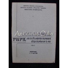 A VI-a Conferinta De Procese Si Utilaje De Prelucrare La Rece