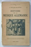 HISTOIRE DE LA MUSIQUE ALLEMANDE par J. MULLER - BLATTAU , 1943, COTOR UZUAT