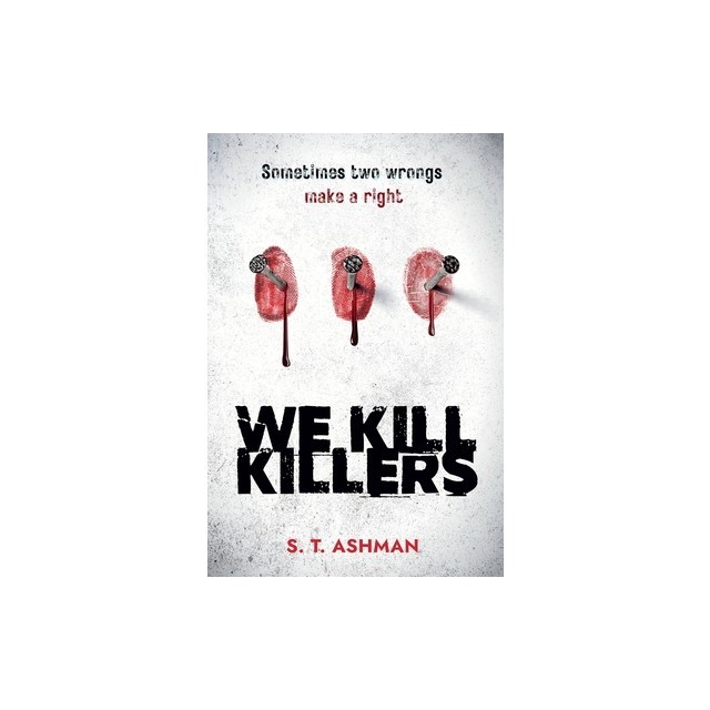 We Kill Killers