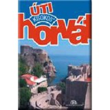 Horv&aacute;t &uacute;ti kisokos - Petrics M&aacute;ria