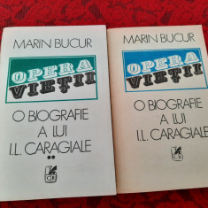 Opera Vietii O Biografie A Lui I.l. Caragiale - Marin Bucur,2 VOL RF1/3