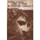 Cine a tras in Pompiliu Oancea? - Detectiv dupa revolutie