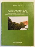 Investigarea criminalistica a infractiunilor savarsite prin folosirea armelor de foc, munitiilor si a materiilor explozive, Nicolae Vaduva, politie