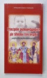 PRINCIPIILE PSIHOPEDAGOGICE ALE SFINTILOR TREI IERARHI POT FI APLICATE SI IN ZILELE NOASTRE de ARHIMANDRIT ANTONIE I. STYLIANAKIS , 2012