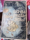 C. Cosco - Cand era bunica fata