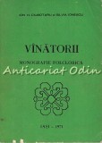 Vinatorii. Monografie Folclorică - Ion H. Ciubotaru, Silvia Ionescu (1971, 464 pagini) Iași