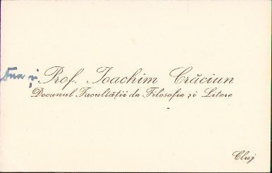 A1767 Carte de vizită prof. Ioachim Crăciun, decan Facultatea de Filosofie, Cluj foto