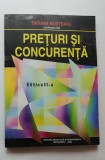 Prețuri și concurență - Tatiana Moșteanu (coordonator)