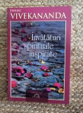 Invataturi spirituale inspirate de Swami Vivekananda