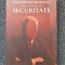 PSEUDOMEMORIILE UNUI GENERAL DE SECURITATE