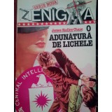 James Hadley Chase - O adunatura de lichele (Editia: 1994)